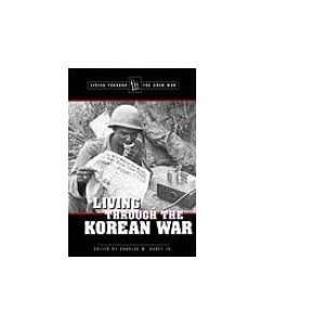  Living Through the Korean War (9780737729115) Charles W 