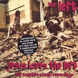  Jesus Loves The Left Left Music