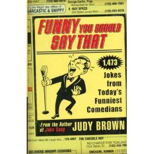  Funny You Should Say That (9780760741580) Judy Brown 