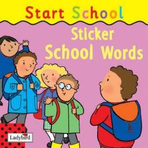  Sticker School Words (Start School) (9781844224104 