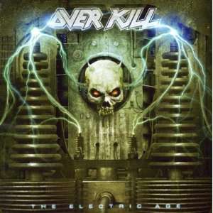  Electric Age Overkill Music
