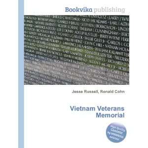  Vietnam Veterans Memorial Ronald Cohn Jesse Russell 
