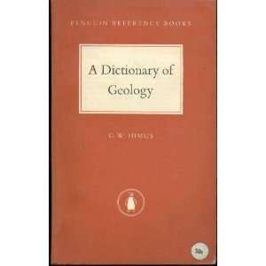 A DICTIONARY OF GEOLOGY [PENGUIN REFERENCE BOOKS] Books