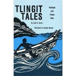  Tlingit Their Art and Culture (9780888395306) David 