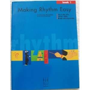  Making Rhythm Easy, Book 1 (9781569390931) Victoria 