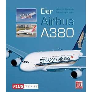  Der Airbus A380 (9783613027800) Sebastian Steinke Volker 