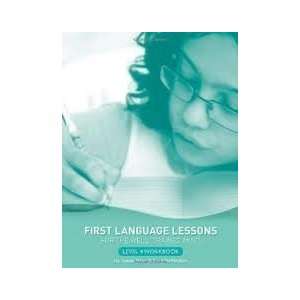  First Language Lessons for the Well Trained Mind Level 4 