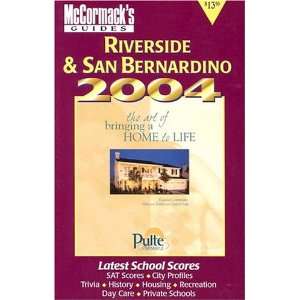  Riverside/San Bernardino 2004 (Mcmormacks Guides 