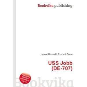  USS Jobb (DE 707) Ronald Cohn Jesse Russell Books