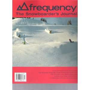  Frequency Magazine (The snowboarders Journal, Number 8.3 