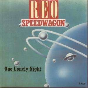  ONE LONELY NIGHT 7 INCH (7 VINYL 45) UK EPIC 1985 REO 