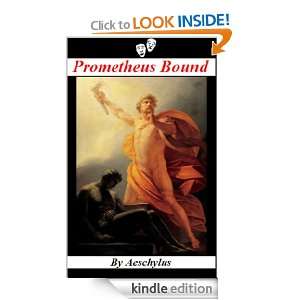 Prometheus Bound [Illustrated] Aeschylus, Theodore Alois Buckley 