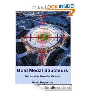 Gold Medal Saboteurs   The London Olympics Mystery (Honeycutt and 
