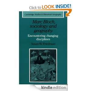 Marc Bloch, Sociology and Geography Encountering Changing Disciplines 