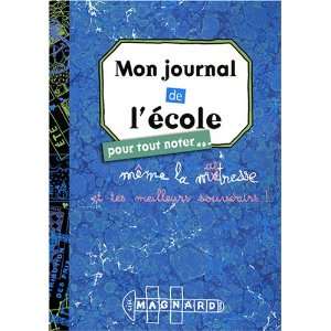  Mon journal de lecole (French Edition) (9782210747395) Eric 