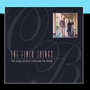  The Finer Things   The Songs Of Herb Ohta And Jim Beloff 