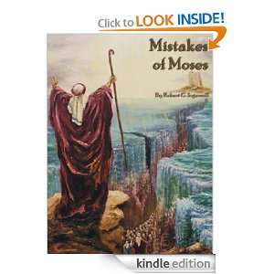 Mistakes of Moses by Robert Green Ingersoll Robert G. Ingersoll 