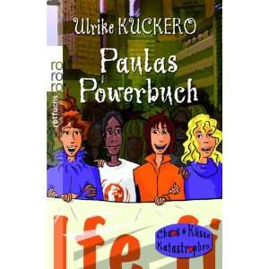  Paulas Powerbuch (German Edition) (9783499214585) Ulrike 