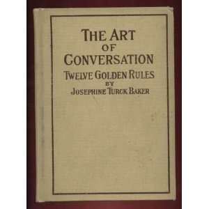  The Art of Conversation Twelve Golden Rules Books