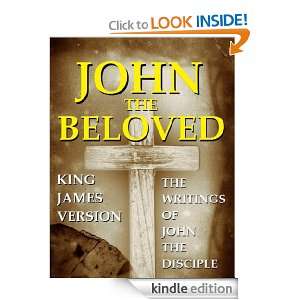 John The Beloved (The Books written by John the Disciple) [Kindle 