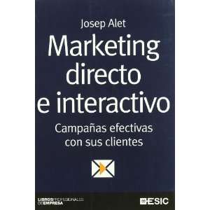  Marketing directo e interactivo. Campañas efectivas con 