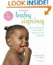 Baby Signing How to Talk with Your Baby in American Sign Language
