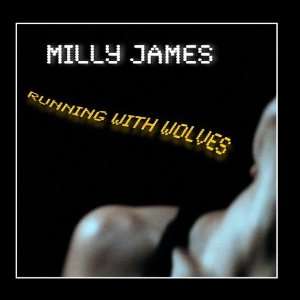  Running With Wolves EP MILLY JAMES Music