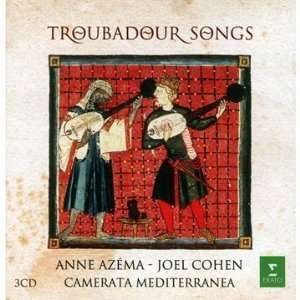    Troubadour Songs Azema, Cohen, Camerata Mediterranea Music
