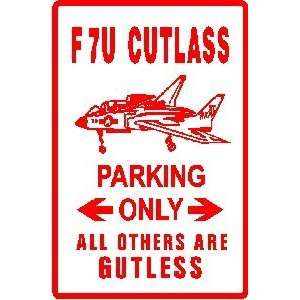  F 7U CUTLASS PARKING navy marine plane sign