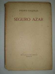 1929 Pedro Salinas. Seguro Azar. First edition  