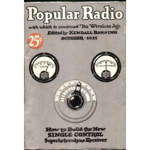POPULAR RADIO (OCTOBER 1925) Volume VIII No. 4