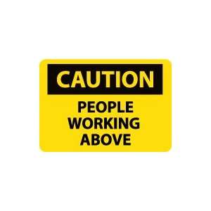  OSHA CAUTION People Working Above Safety Sign