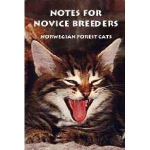  Notes for Novice Breeders Norwegian Forest Cats 