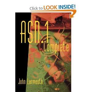  ASN.1 Complete (0608628343532) John Larmouth Books