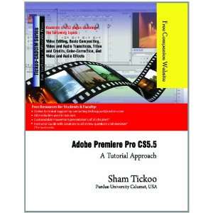  Adobe Premiere Pro CS5.5 A Tutorial Approach 