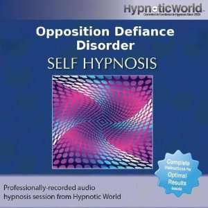  Opposition Defiance Disorder Hypnosis CD Hypnotic World 