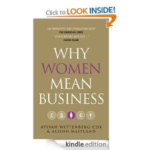 Why Women Mean Business Understanding the Emergence of our next 