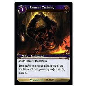  Shaman Training   March of the Legion   Uncommon [Toy 