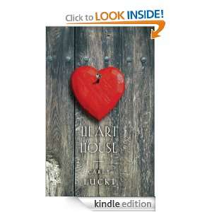 Heart House Carey Lucki  Kindle Store