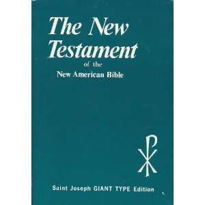  The New Testament of the New American Bible Saint Joseph 