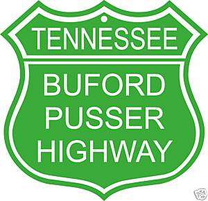 Buford Pusser Tennessee Sheriff Highway sign  