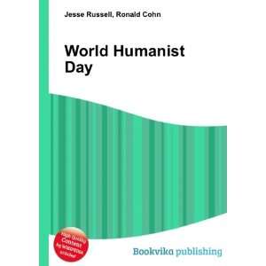  World Humanist Day Ronald Cohn Jesse Russell Books