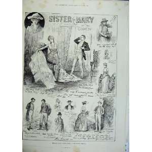  1886 Sister Mary Comedy Theatre Actors Men Women Sketch 