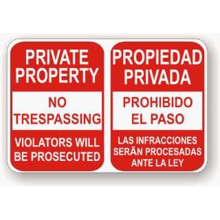  Private Property No Trespassing English And Spanish 