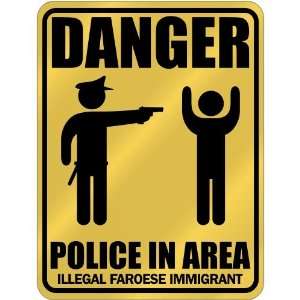  New  Danger  Police In Area   Illegal Faroese Immigrant 