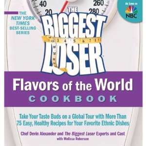  The Biggest Loser Flavors of the World Cookbook (Book 