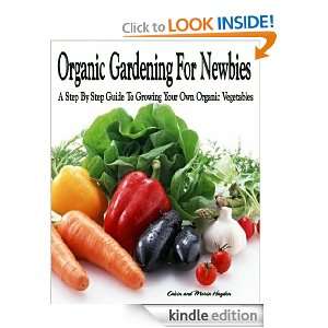 Organic Gardening for Newbies Diva Maria, Calvin Hayden  