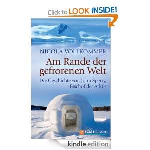 Am Rande der gefrorenen Welt (German Edition) Nicola Vollkommer 