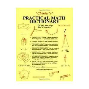  Cheniers Practical Math Dictionary The Only Book of Its 