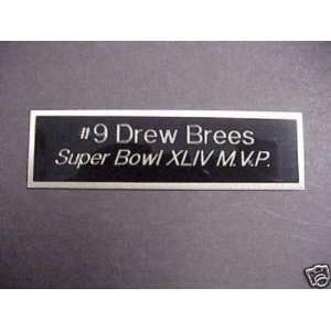   Drew Brees Engraved Super Bowl XLIV MVP Name Plate